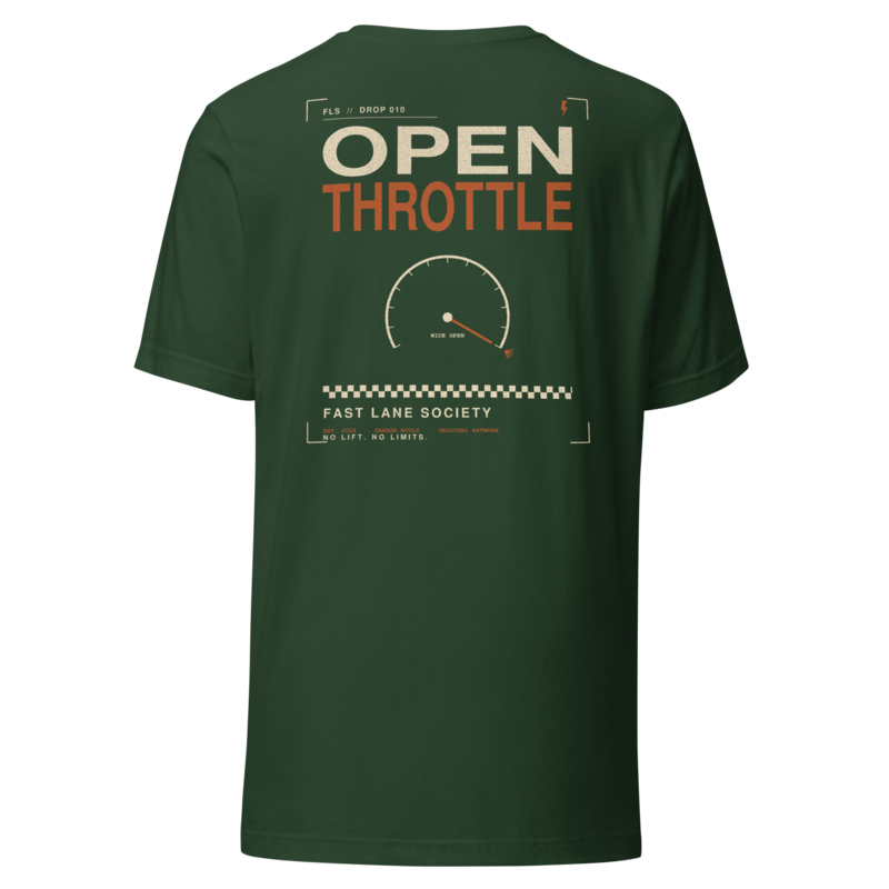 Drop 010 — Open Throttle | Premium Graphic Tee - Forest