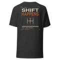 Drop 009 — Shift Happens | Premium Graphic Tee - Graphite